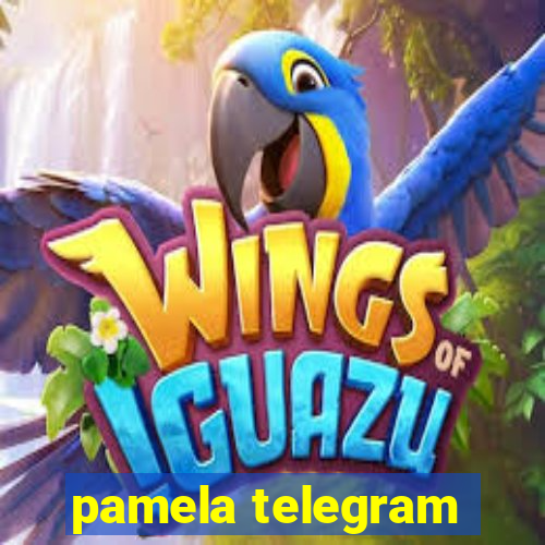 pamela telegram